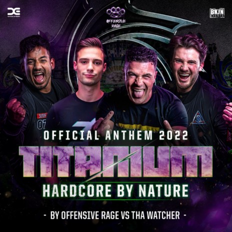 Hardcore By Nature (Official Titanium Festival 2022 Anthem) (Radio Edit) ft. Dimitri K, Major Conspiracy & Tha Watcher