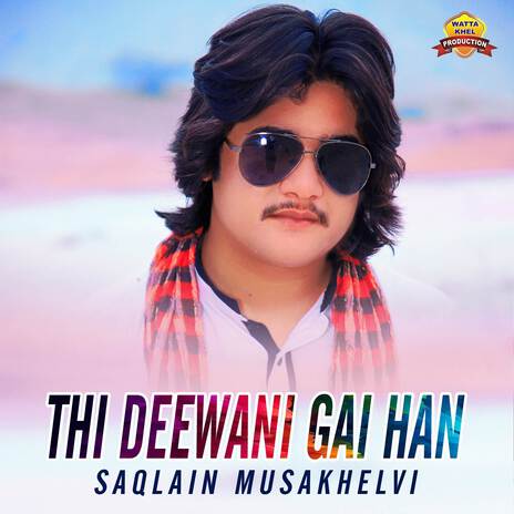 Thi Deewani Gai Han | Boomplay Music