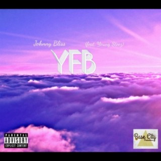 YFB (feat. Yung Steez)