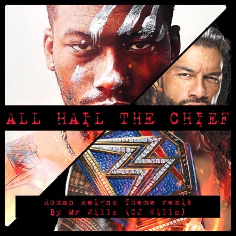 Head of the Table (Roman Reigns) (Mr Wills Remix) | Boomplay Music