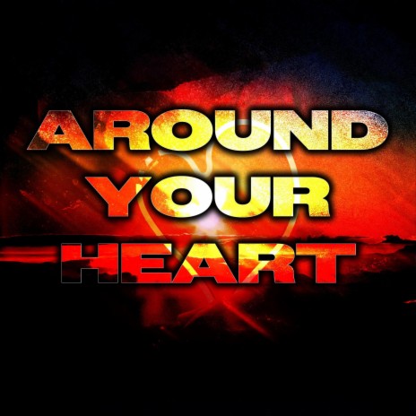 Around Your Heart