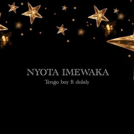 Nyota imewaka (feat. Dolaly)