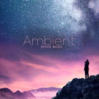 Ambient Space Music: Sleep Music, Meditation Music, Calming Music, Beat Insomnia