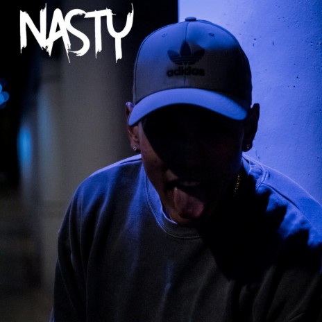 Nasty | Boomplay Music