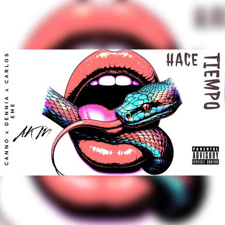 Hace Tiempo ft. Canno, Dennia & Carlos eme | Boomplay Music