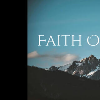 Faith Over Fear