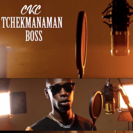 Tchekmanaman Boss | Boomplay Music