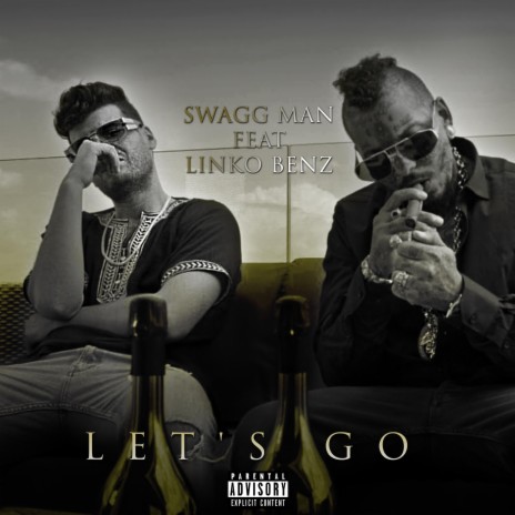 Let's Go (feat. Linko Benz) | Boomplay Music