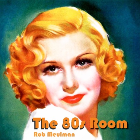 The 80s Room | Boomplay Music