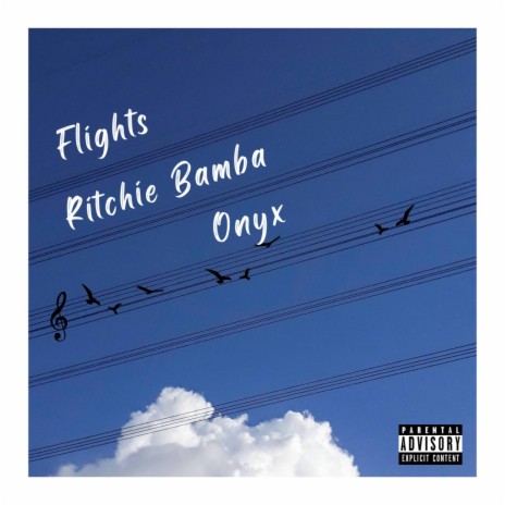 Flights ft. Ritchie Bamba | Boomplay Music