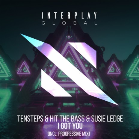 I Got You ft. Hit The Bass & Susie Ledge | Boomplay Music