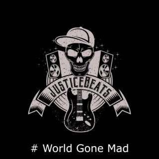 World Gone Mad (Instrumental)