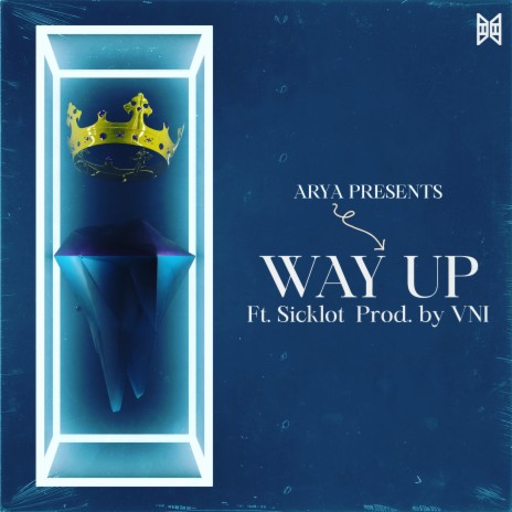 Way Up ft. VNI & SickLot | Boomplay Music