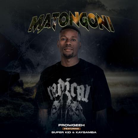 Matongoni ft. Kay samba & Superkid