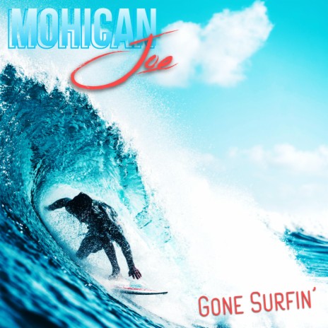 Gone Surfin' | Boomplay Music