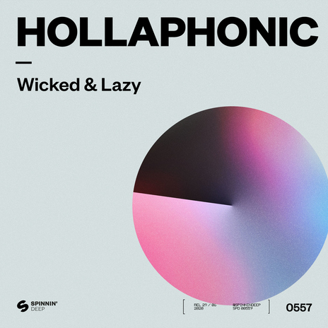 Wicked & Lazy (Extended Mix) | Boomplay Music