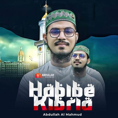 Habibe Kibria | Boomplay Music