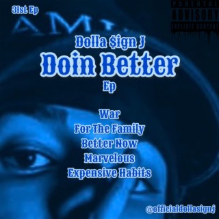 Doin Better 31st EP
