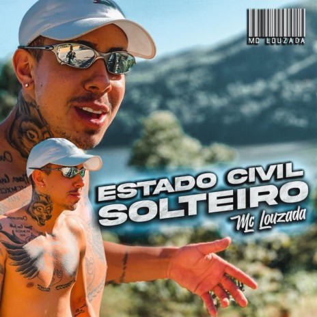 ESTADO CIVIL SOLTEIRO | Boomplay Music