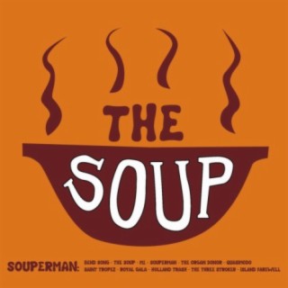 The Soup