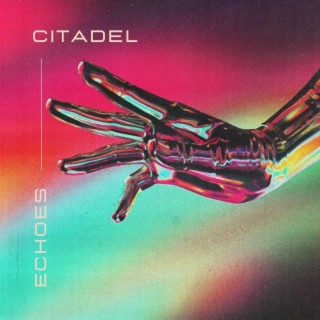 Citadel Echoes