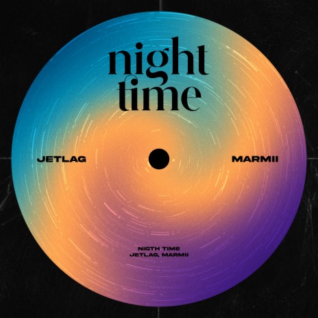 Night Time ft. Marmii | Boomplay Music