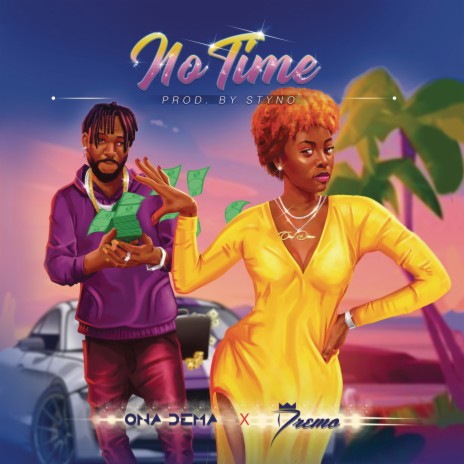 No Time ft. Dremo | Boomplay Music