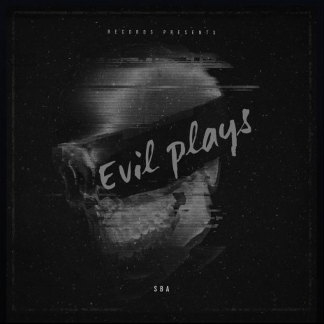 Evil plays | Boomplay Music