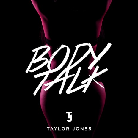 Body Talk | Boomplay Music