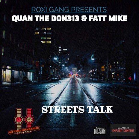 STREETS TALK ft. FATT MIKE