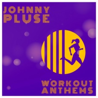 Work Out Anthems