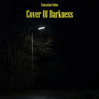 Cover Of Darkness