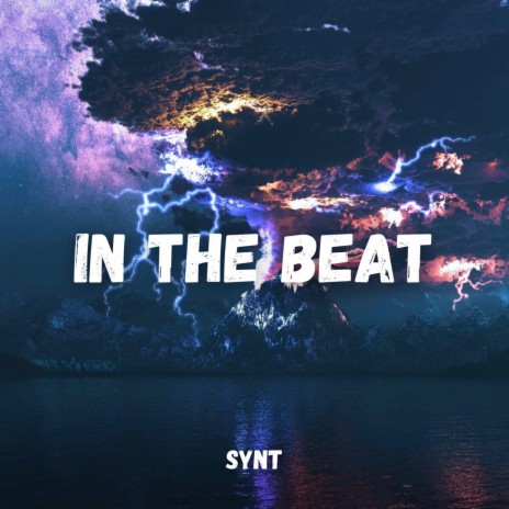 In The Beat | Boomplay Music