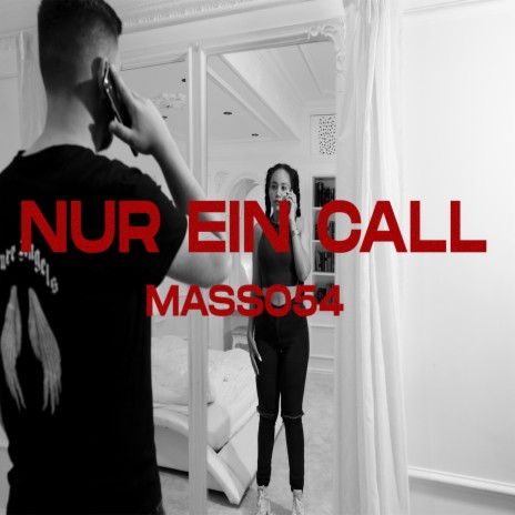 Nur ein Call | Boomplay Music