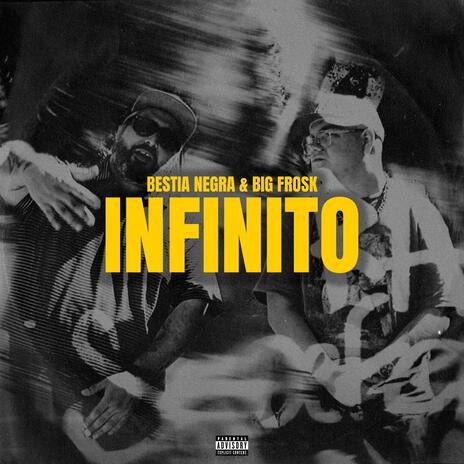 Infinito ft. Big Frosk | Boomplay Music