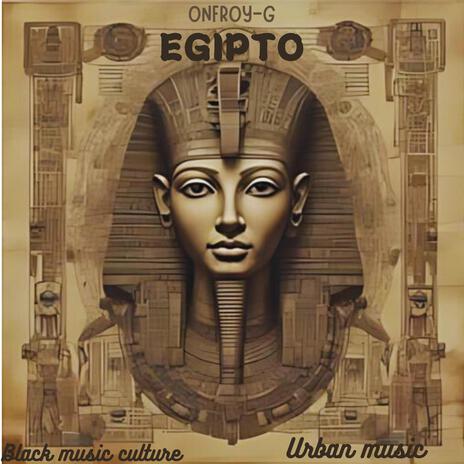 EGIPTO | Boomplay Music