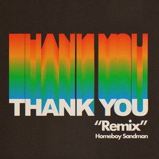 Thank You (Remix)