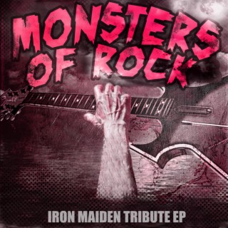 Iron Maiden Tribute EP - Monsters Of Rock
