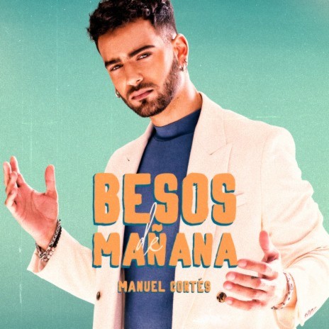 Besos De Mañana | Boomplay Music