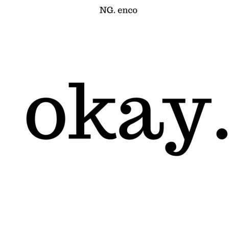 Okay Okay | Boomplay Music