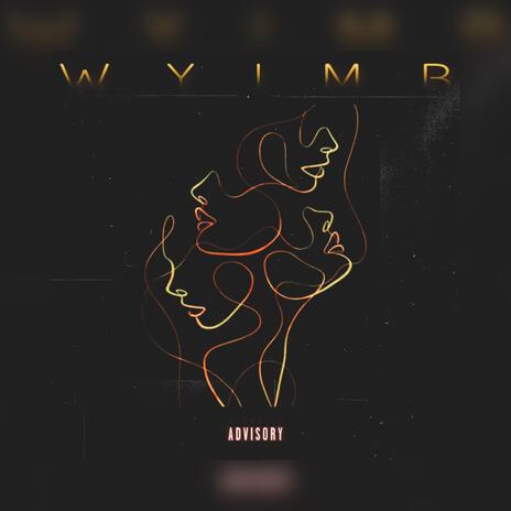 WYIMB | Boomplay Music