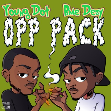 Opp pack (feat. Young Dot) | Boomplay Music