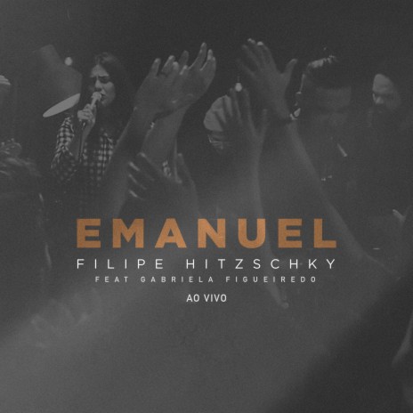 Emanuel (Ao Vivo) ft. Gabriela Figueiredo