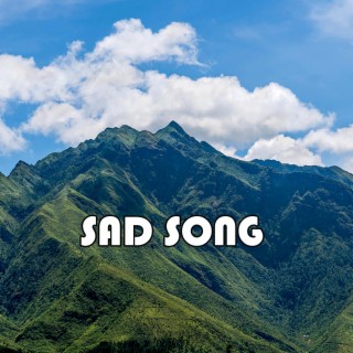 Sad Song