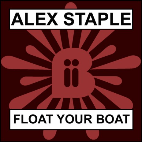 Float Your Boat | Boomplay Music