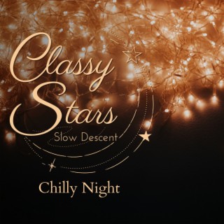 Classy Stars - Chilly Night