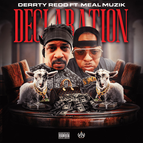 Declaration ft. Meal Muzik | Boomplay Music