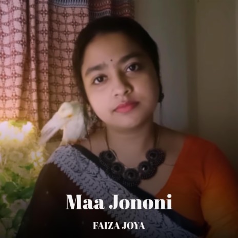 Maa Jononi | Boomplay Music