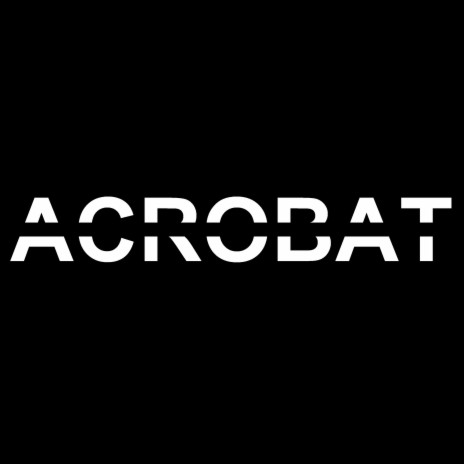 The Acrobat | Boomplay Music