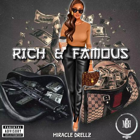 Rich & Famous | Boomplay Music